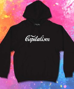 Capitalism Quote Coca Cola Hoodie