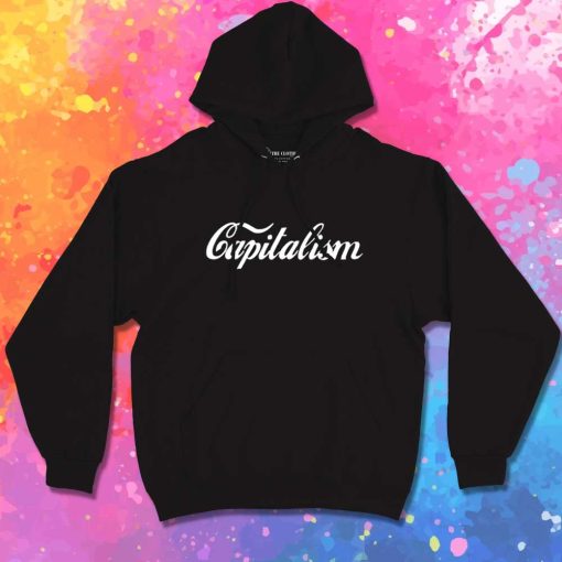 Capitalism Quote Coca Cola Hoodie