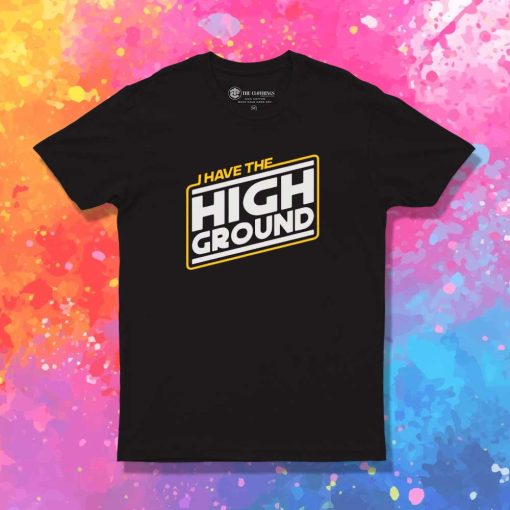 Obi Wan Have The High Ground T-Shirt