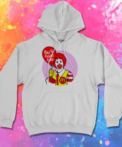 You'll Float Too McDonald Hoodie