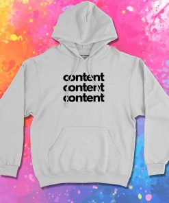 Content Content Content Social Media Hoodie