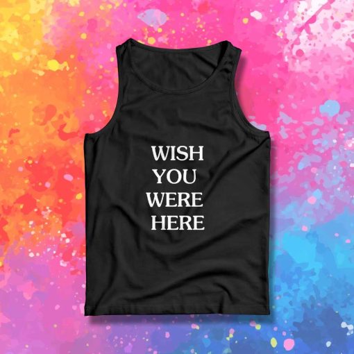 Travis Scott Wish You Were Here Tank Top