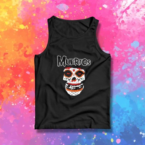 Day Of The Dead Muertos Misfits Tank Top