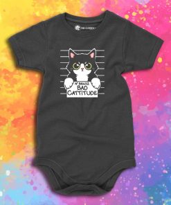 Bad cattitude cat prisoner Baby Onesie