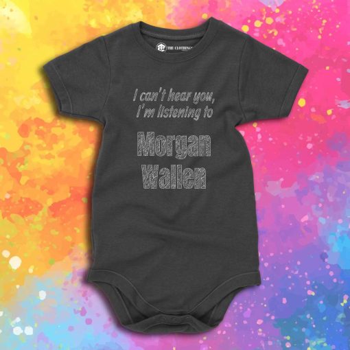 Best Quotes Morgan Wallen Baby Onesie