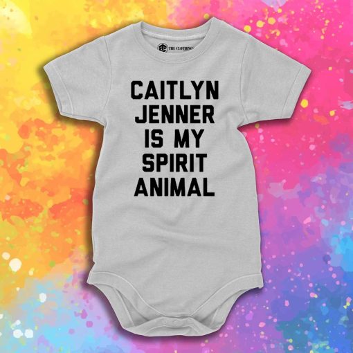 Caitlyn Jenner is my Spirit Animal Baby Onesie