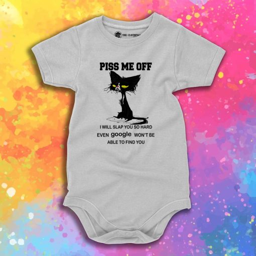 Cat Piss Me Off Baby Onesie