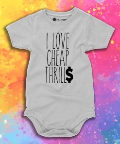 Cheap Thrills Baby Onesie