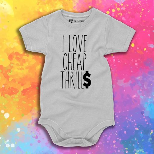 Cheap Thrills Baby Onesie