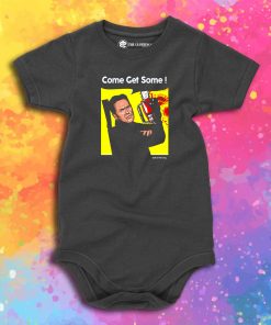 Come Get Some Baby Onesie