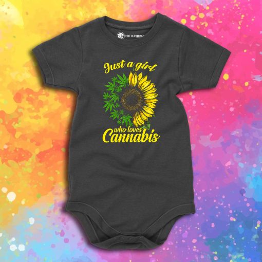 Just A Girl Who Loves Cannabis And Sunflower Baby Onesie