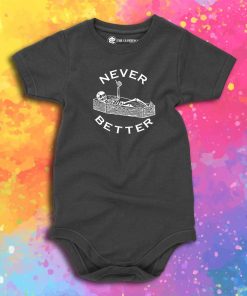 Never Better Skeleton Coffin Baby Onesie