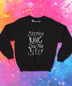 Stephen King Doctor Sleep Sweatshirt