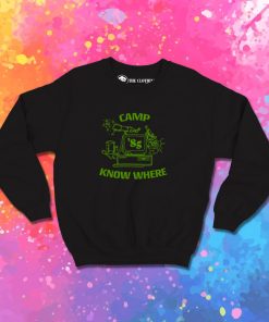 Stranger Things Camp Know Where Sweatshirt