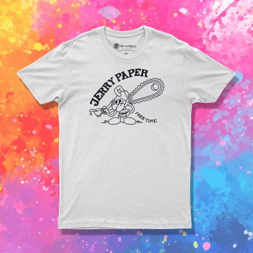 Jerry Paper Free Time T Shirt