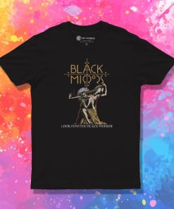 Look Into The Black Mirror T Shirt