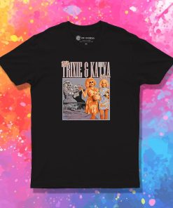 Trixie and Katya 90s T Shirt