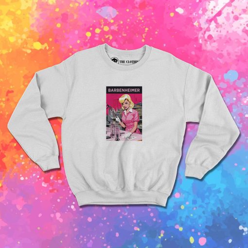 Barbenheimer Funny Meme Movie Sweatshirt 1.jpeg