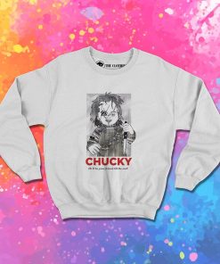 Chucky Child's Play Friends Till The End Sweatshirt