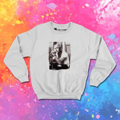 Funny Albert Einstein Tattoo Sweatshirt