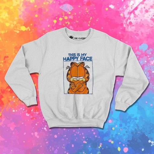 Garfield This Is My Happy Face Sweatshirt