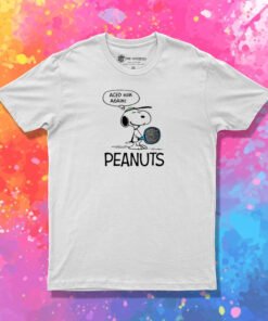 Aced Him Again Peanuts T Shirt