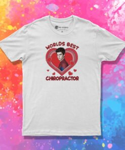 Andrew Garfield World Best Chiropractor T Shirt