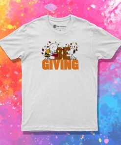 Be Giving Charlie Snoopy T Shirt