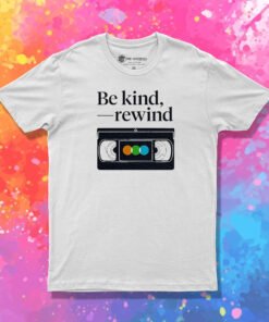 Be Kind Rewind Letterboxd T Shirt