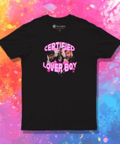 Certified Boy Lover Drake T Shirt