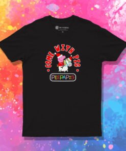 Come With Love Christmas Peppa Pig T Shirt