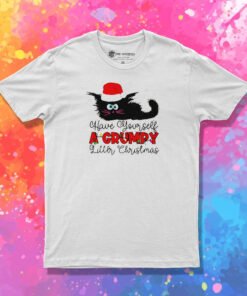 Have Yourself A Grumpy Litter Christmas Funny Christmas Cat T Shirt