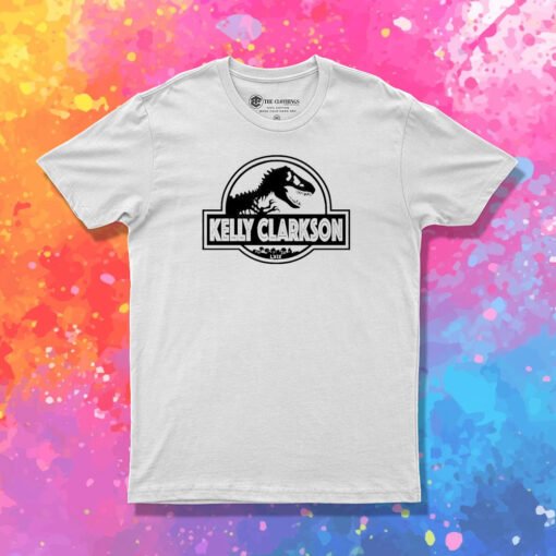 Jurassic Kelly Clarkson T Shirt