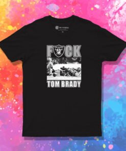 Las Vegas Raiders Fuck Tom Brady T Shirt