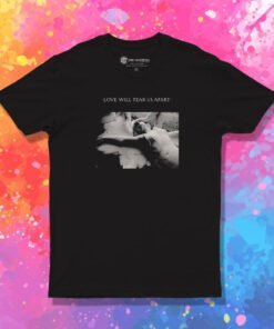 Love Will Tear Us Apart Louis Tomlinson T Shirt