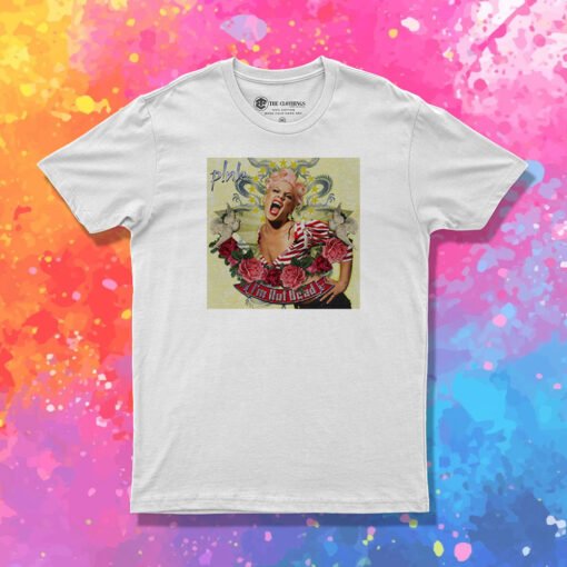 Pink I’m Not Dead Album T Shirt