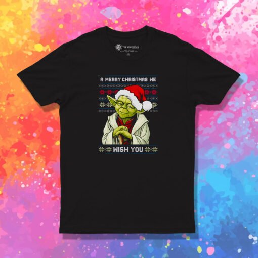 Star Wars Yoda a Merry Christmas We wish You Ugly T Shirt