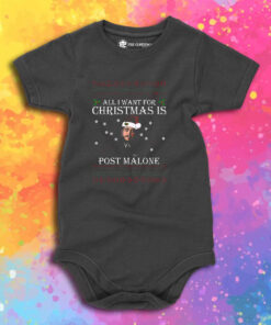 All I Want For Christmas Is Post Malone Baby Onesie 1.jpeg