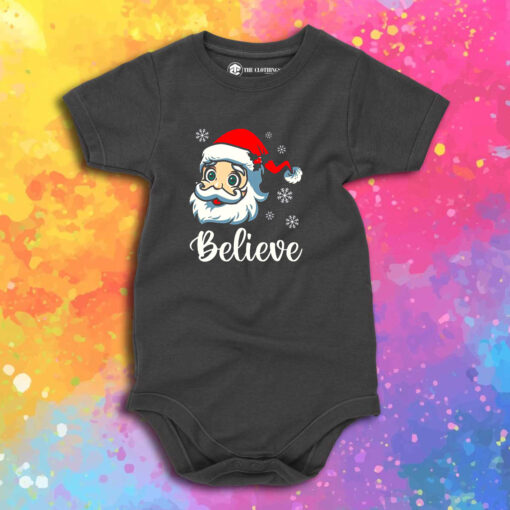 Believe Christmas Believe Santa Baby Onesie 1.jpeg