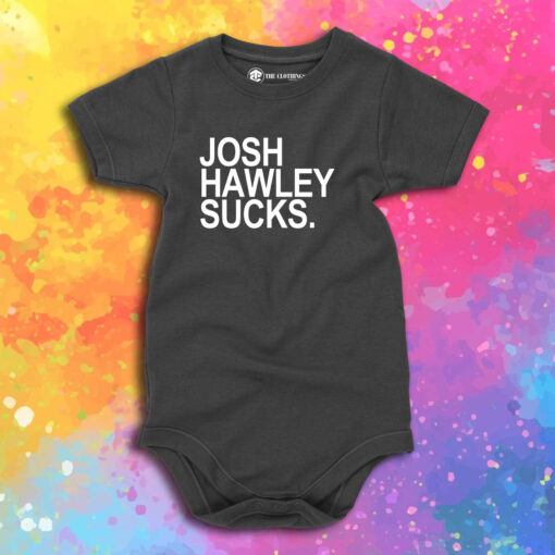 Josh Hawley Sucks Baby Onesie 1.jpeg