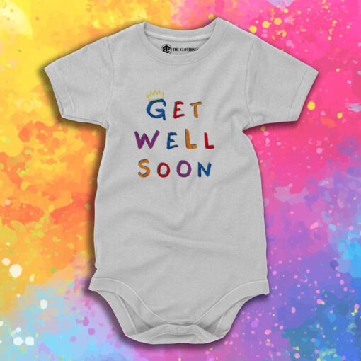 King Iso Get Well Soon Baby Onesie 1.jpeg