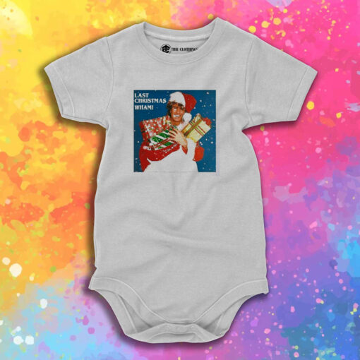 Last Christmas Wham Christmas Baby Onesie 1.jpeg