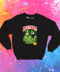 BEST BUDS Cheech And Chong Smoke Together Sweatshirt 1.jpeg