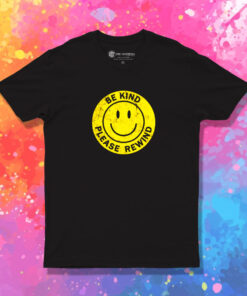 Be kind please rewind T Shirt 1.jpeg