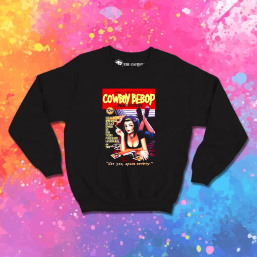 Cowboy Bepop Pulp Fiction Sweatshirt 1.jpeg