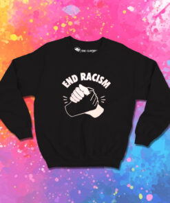 End Racism Protest Police Government Sweatshirt 1.jpeg