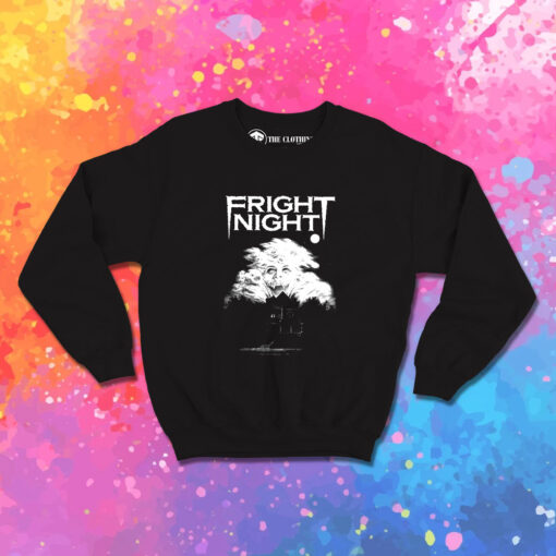 FRIGHT NIGHT Horror Movie Sweatshirt 1.jpeg