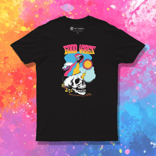 Good Vibes Skull T Shirt 1.jpeg