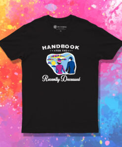 Handbook Recently Deceased Beetlejuice T Shirt 1.jpeg