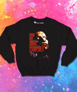 House of 1000 Corpses Horror Movie Sweatshirt 1.jpeg